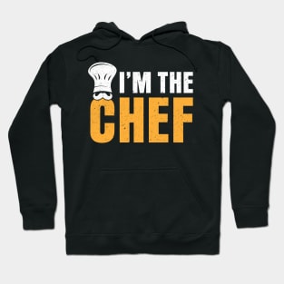 I’m the chef Hoodie